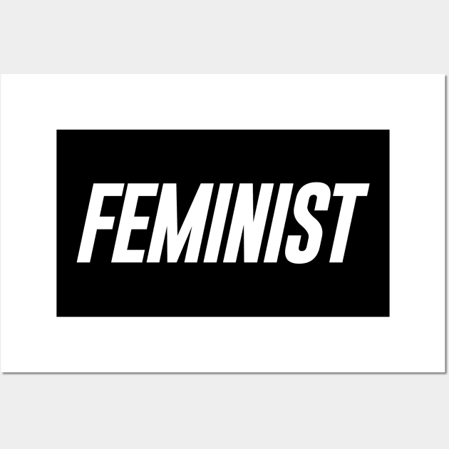 Feminist 02 - Classy, Minimal, Elegant Feminism Typography Wall Art by StudioGrafiikka